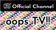 Official Channel OOPS TV!
